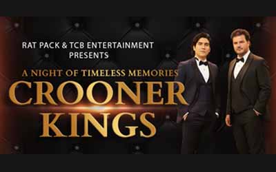 Crooner Kings: A Night of Timeless Melodies event artwork from Ticketpro and DCC Shell Theatre