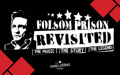 Folsom Prison Revisited event artwork from Ticketpro and DCC Shell Theatre
